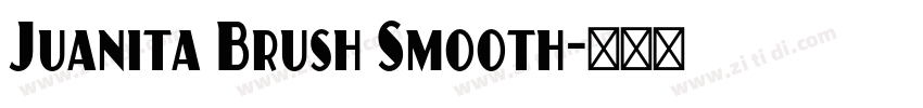 Juanita Brush Smooth字体转换